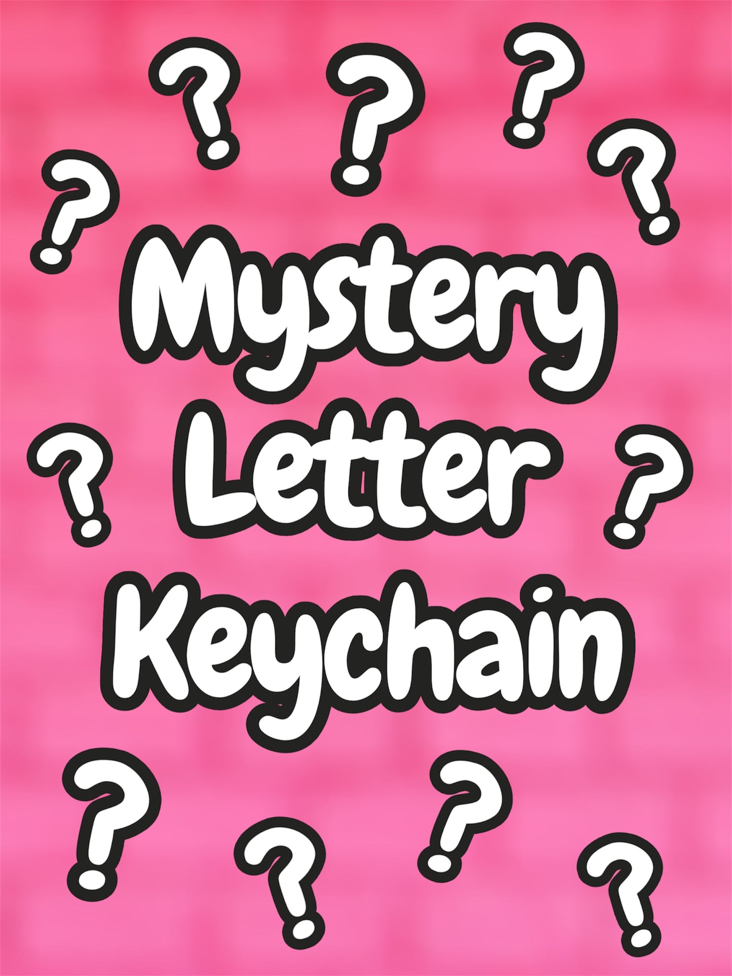 Mystery Letter Keychain
